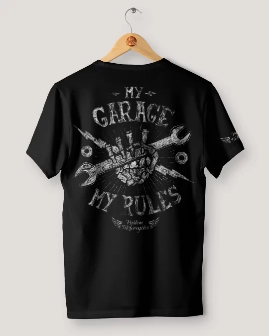 Camiseta My garage my rules (minhas regras)
